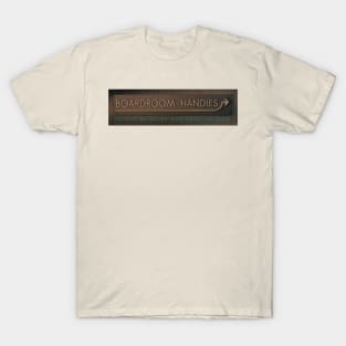 Boardroom Handies T-Shirt